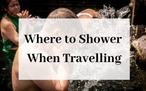 Where to Shower When Travelling