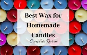 Best Wax for Homemade Candles