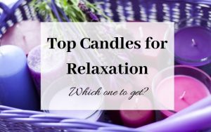 Top Candles for Relaxation