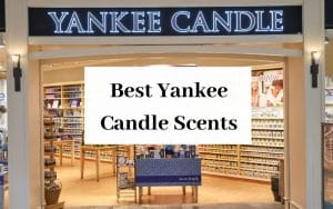 Best Yankee Candle Scents